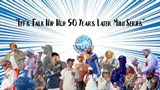 Let_22s_Talk_Hip_Hop_50_Years_Later_Mini_Series_22